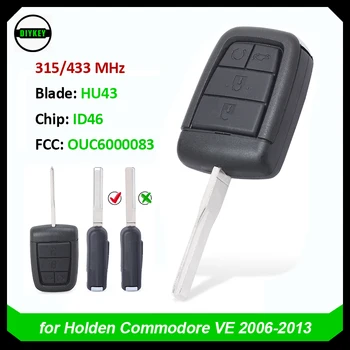 DIYKEY 4+1 5 Mygtuką Holden Commodore VE 2006-2013 m. Smart Nuotolinio Klavišą 315MHz/433MHz ID46 Chip - OUC6000083 Pūko HU43 Peilis